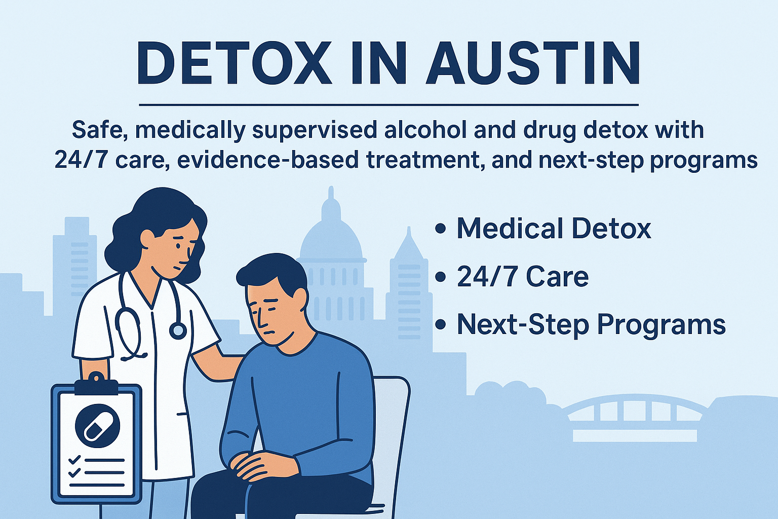Detox in Austin – Safe, medically supervised alcohol and drug detox with 24/7 care, evidence‑based treatment, and next‑step programs.